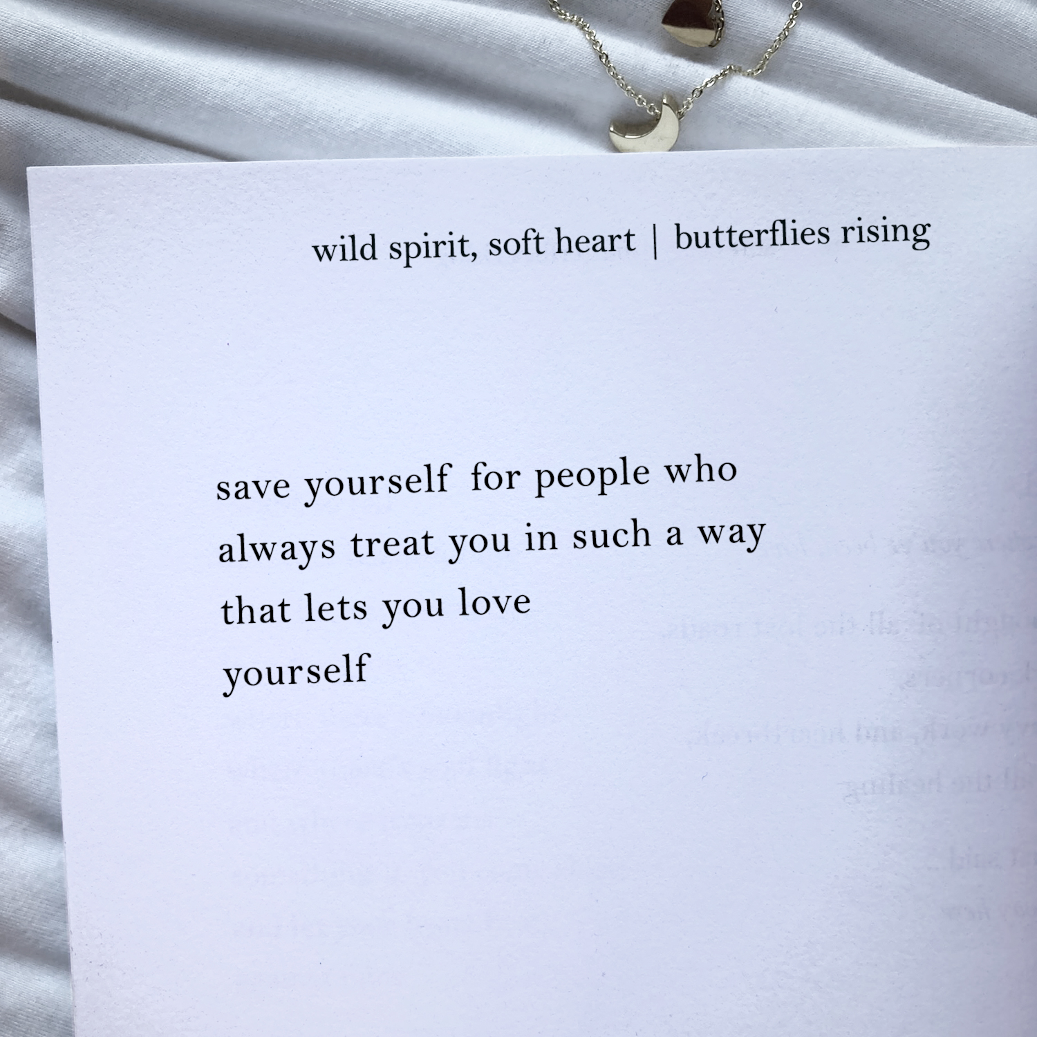 save yourself for people who always treat you in such a way