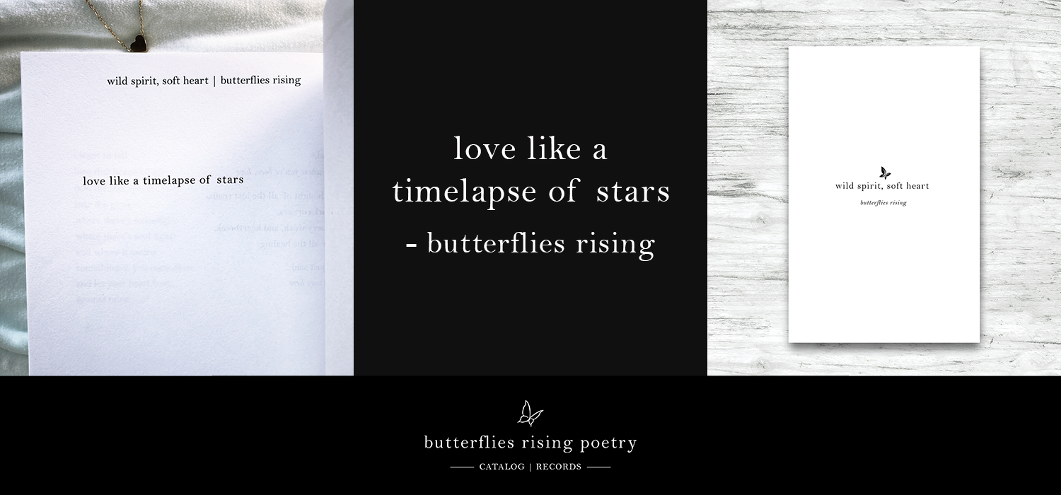 love like a timelapse of stars