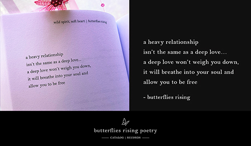 a heavy relationship isn't the same as a deep love - butterflies rising