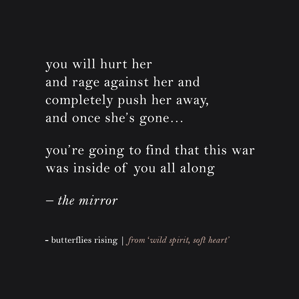 you will hurt her and rage against her and completely push her away
