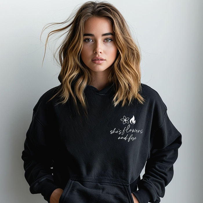 she's flowers and fire black hoodie