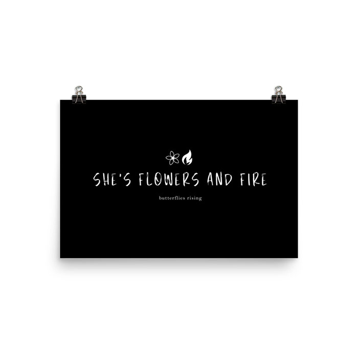 she's flowers and fire poster